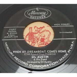 Sil Austin When My Dreamboat Comes Home / Why Not 45 Vinyl 60s Jazz Instrumental
